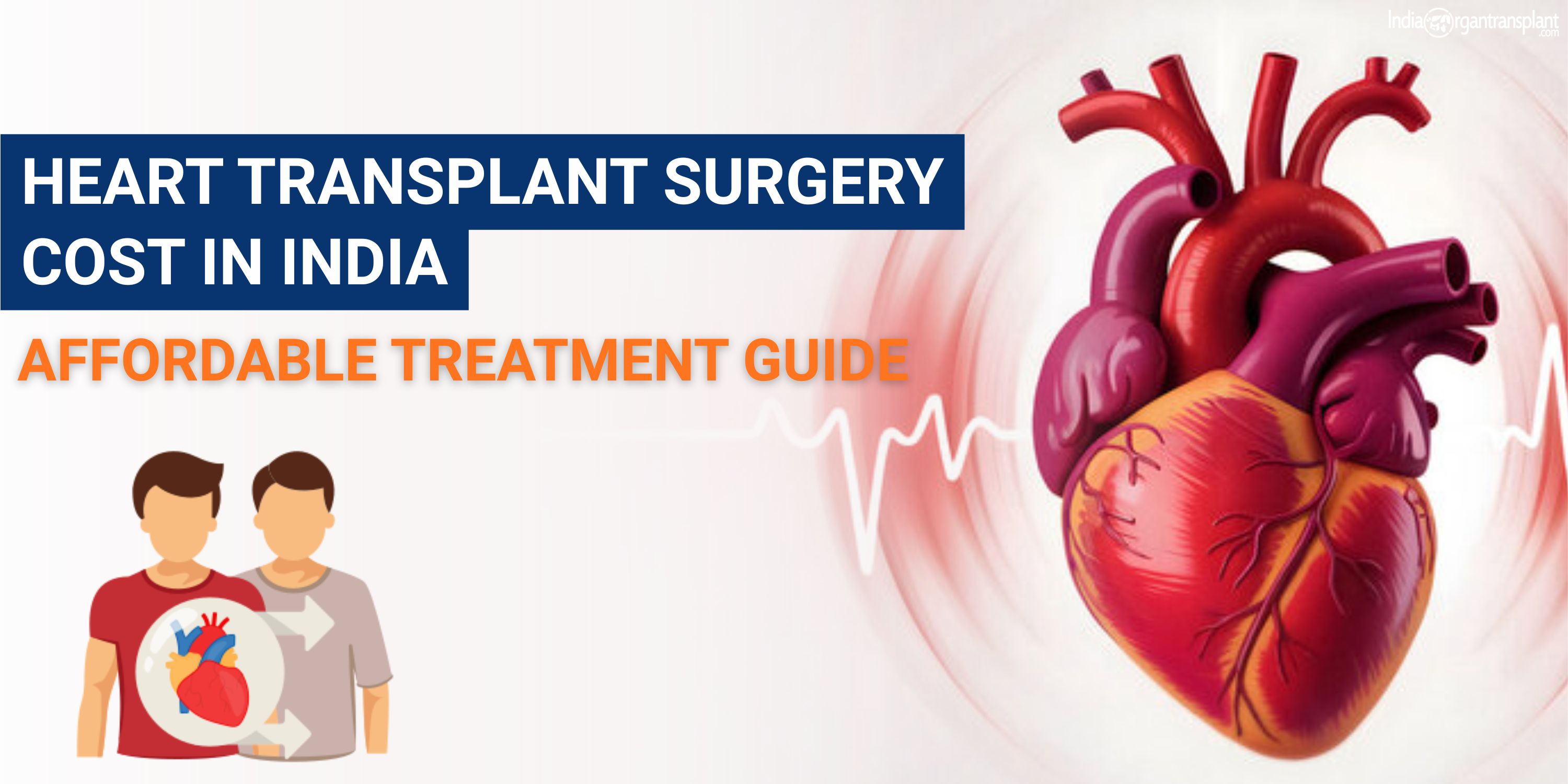 Heart transplant surgery in India performed by experienced cardiac surgeons in a modern hospital